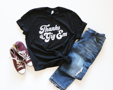 Thanks and gig 'em Texas shirt, hoodie, sweater, long sleeve and tank top